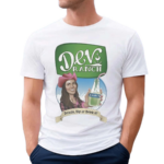 Devora Wilde DevS Ranch Drizzle Dip Or Drink It Shirt