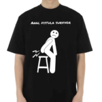 Anal Fistula Survivor Shirt