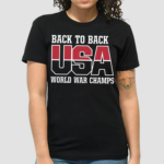 Back to Back World War Champs Shirt