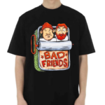 Bad Friends Beastie Friends Shirt