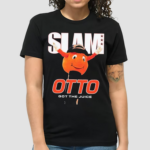 SLAM Syracuse Mascot Otto Got the Juice Shirt