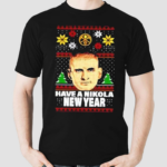 Darrell Arthur Have A Nikola New Year Ugly Christmas Shirt