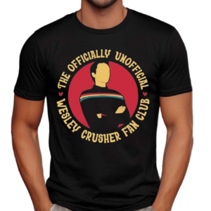 Wil Wheatons The Officially Unofficial Wesley Crusher Fan Club Shirt