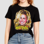 Legally Blonde Makes Me Want A Hot Dog Real Bad Shirt