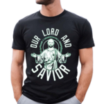 Dw Christ Our Lord And Savior Shirt