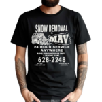 Mav Snow Removal Shirt