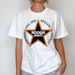 Everybody Has One Special Thing Boogie Nights Shirt