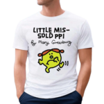 Little Mis Sold Ppi By Mary Greenburg Shirt