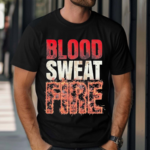 Jack Perry Blood Sweat Fire Shirt