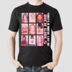 Thats A Awful Lot Of Rich Girls Shirt