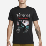 Venom 2024 The Last Dance Til Death Do They Part Signature Shirt