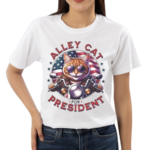 Alley Cat For President Motor Shirt