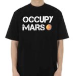 Occupy Mars Shirt