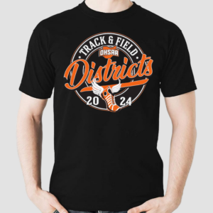 2024 OHSAA Track And Field Districts Shirt