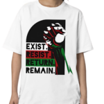 Exist Resist Return Remain Strong Hand Shirt