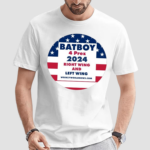 Batboy 4 Prez 2024 Right Wing And Left Wing Shirt