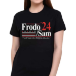 Frodo Sam 24 I Will Take The Ring To Mordor Shirt