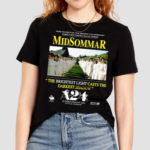 Midsommar The Brightest Light Casts The Darkest Shadow Shirt