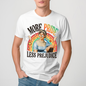 Jane Austen More Pride Less Prejudice LGBTQ Shirt