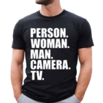 Person Woman Man Camera Tv Shirt