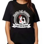 Sickle Cell Disease It’s Not For The Weak Shirt