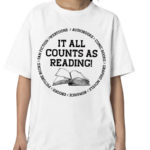 Rita Meade It All Counts As Reading Shirt