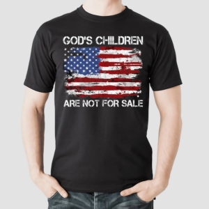 Gods Children Are Not For Sale American Flag Shirt