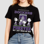 Fremantle Dockers Peanuts Forever Not Just When We Win Shirt