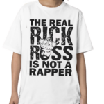 The Real Rick Ross Is Not A Rapper Freeway Rick Ross Shirt