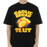 Garlic Bread Slut Gmm Shirt