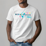 Wtf Is A Gyatt Pjsk Parody Shirt