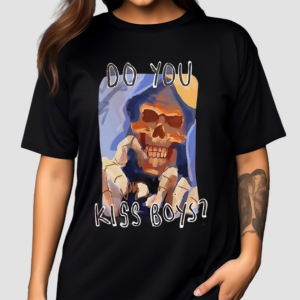 Skull Do You Kiss Boy Shirt