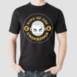 King Of The Underdogs Shirt