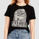 Father Of The Year Shirt