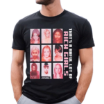 Thats A Awful Lot Of Rich Girls Shirt