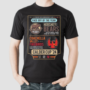 Hershey Bears 2024 Calder Cup Finals Violent Gentlemen Faceoff Shirt