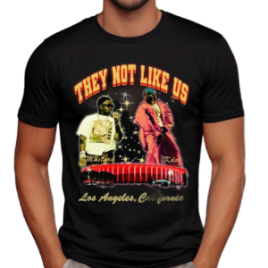 Kdot X Mustard They Not Like US 2024 Shirt