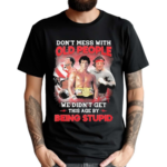 Rocky Balboa Dont Mess With Old People We Are Not The Stupid Shirt