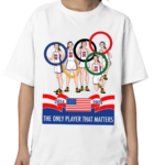 The Only Player That Matters 2024 Shirt