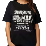 Mav Snow Removal Shirt