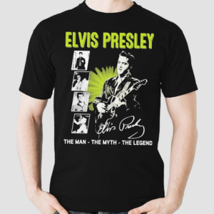 Elvis Presley The Man The Myth The Legend Signature Shirt