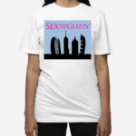 Sex And The Glizzy 2024 Shirt