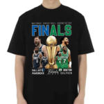 2024 National Basketball Association Finals Mavericks And Celtics Shirt