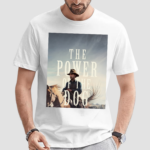 The Power Of The Dog Movie Shirt