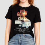 Tupac Shakur 2pac 1971 1996 Only God Can Judge Me Shirt