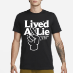 Youmeatsix Merch Lived A Lie Cross Your Fingers I’m Your To Lose Shirt