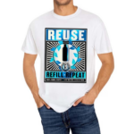 Glastonbury Festival Reuse And Refill Repeat Reuse Reduce Respect Love The Farm Leave Leave No Trace Shirt