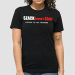 Zack Morris ZACK Doesnt Stop Power To The Traders Shirt