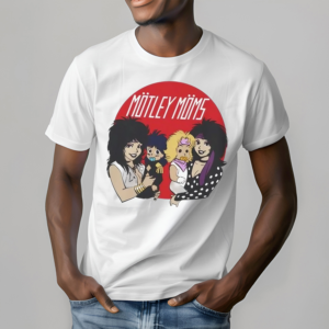 Motley Moms Shirt