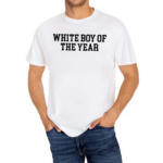 Oldrow White Boy Of The Year Shirt